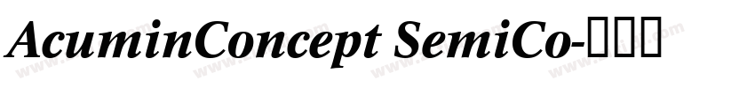 AcuminConcept SemiCo字体转换